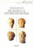 Filosofia ca istoriea filosofiei