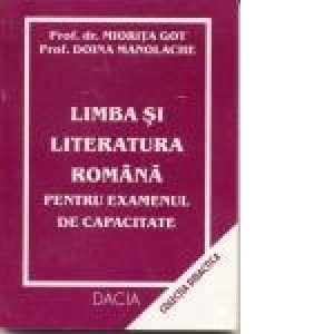 Limba si literatura romana pentru examenul de capacitate