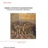 Mediul penitenciar romanesc