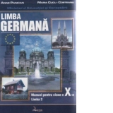 Limba germana. Manual pentru clasa a X-a - limba a II-a