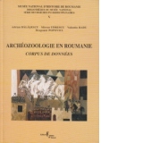 Acheozoologie en Roumanie. Corpus des donnees