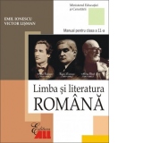 Limba si literatura romana. Manual pentru clasa a XI-a