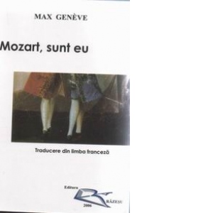 Mozart, sunt eu