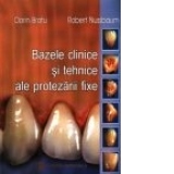 Bazele clinice si tehnice ale protezarii fixe (format A4)