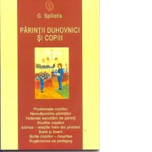 Vezi detalii pentru Parintii duhovnici si copiii