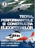 Teoria, performantele si constructia elicopterelor