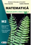 Matematica M2. Manual pentru clasa a XI-a