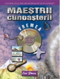 Maestrii Cunoasterii - Vremea