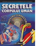 Maestrii Cunoasterii - Secretele corpului uman