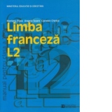 Limba franceza L2. Manual pentru clasa a XI-a