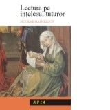 Lectura pe intelesul tuturor