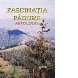 FASCINATIA PADURII