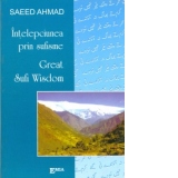 Intelepciunea prin sufisme – Great sufiwisdom