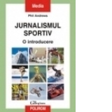 Jurnalismul sportiv. O introducere