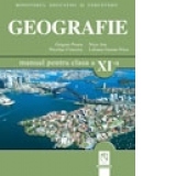 Geografie. Probleme fundamentale ale lumii contemporane. Manual pentru clasa a XI-a (toate filierele, profilurile si specializarile)