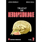 Tratat de neuropsihologie. Volumul II