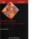 Monetarismul in teoria si politica economica