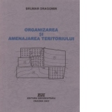 Organizarea si amenajarea teritoriului