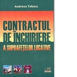 Contractul de    Inchiriere a Suprafetelor Locative