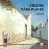 Colonia rasa-plansa (contine CD)