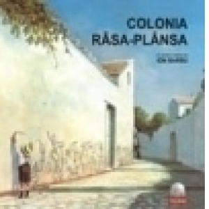 Colonia rasa-plansa (contine CD)