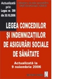 Legea concediilor si indemnizatiilor de asigurari sociale de sanatate - Actualizata la 9 noiembrie 2006