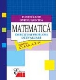 MATEMATICA. EXERCITII SI PROBLEME DE EVALUARE PENTRU CLASA A X-A