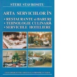 Arta serviciilor in restaurante si baruri, tehnologie culinara, serviciile hoteliere - Enciclopedie pentru servicii si gastronomie in turism