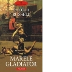 Marele gladiator