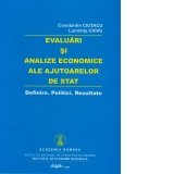 Evaluari si analize economice ale ajutoarelor de stat.Definire. Politici. Rezultate