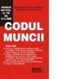 Codul muncii - Culegere de acte normative dupa documente oficiale(Actualizat prin OUG nr.148 din 13.11.2008)