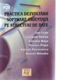 Practica dezvoltarii software orientata pe structuri de date