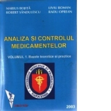 Analiza si controlul medicamentelor (vol. 1: Bazele teoretice si practice; vol. 2: Metode instrumentale in analiza si controlul medicamentelor)