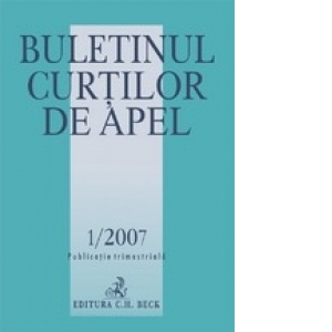 Buletinul Curtilor de Apel Nr.1/2007