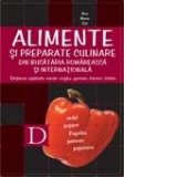 ALIMENTE SI PREPARATE CULINARE DIN BUCATARIA ROMANEASCA SI INTERNATIONALA