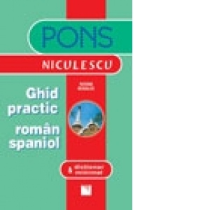 Ghid practic roman-spaniol & dictionar minimal