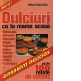 Dulciuri ca la mama acasa