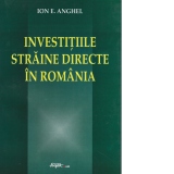 Investitiile straine directe in Romania