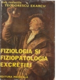 Fiziologia si fiziopatologia excretiei