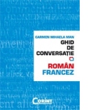 GHID DE CONVERSATIE ROMAN-FRANCEZ