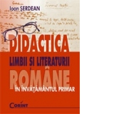 DIDACTICA LIMBII SI LITERATURII ROMANE