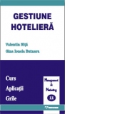 Gestiunea hoteliera - curs, aplicatii, grile