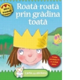 Roata-roata prin gradina toata - Carte cu stickere