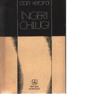 Ingerii chilugi