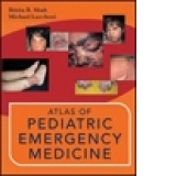 Atlas of Pediatric Emergency Medicine