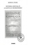 Istoria sociala a satului romanesc (selectie de texte)
