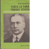 Viata la tara  - Tanase Scatiu