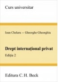 Drept international privat. Editia 2