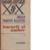 Bucurii si umbre (vol.1) - Soseste stapanul