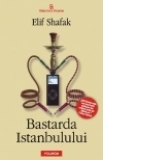 Bastarda Istanbulului